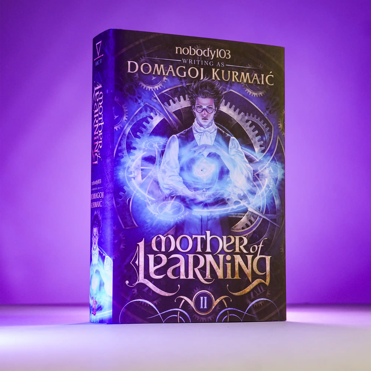 'Mother of Learning: ARC 2' Hardcover