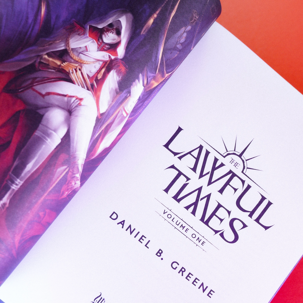 'The Lawful Times Vol. 1' Illustrated Deluxe Edition
